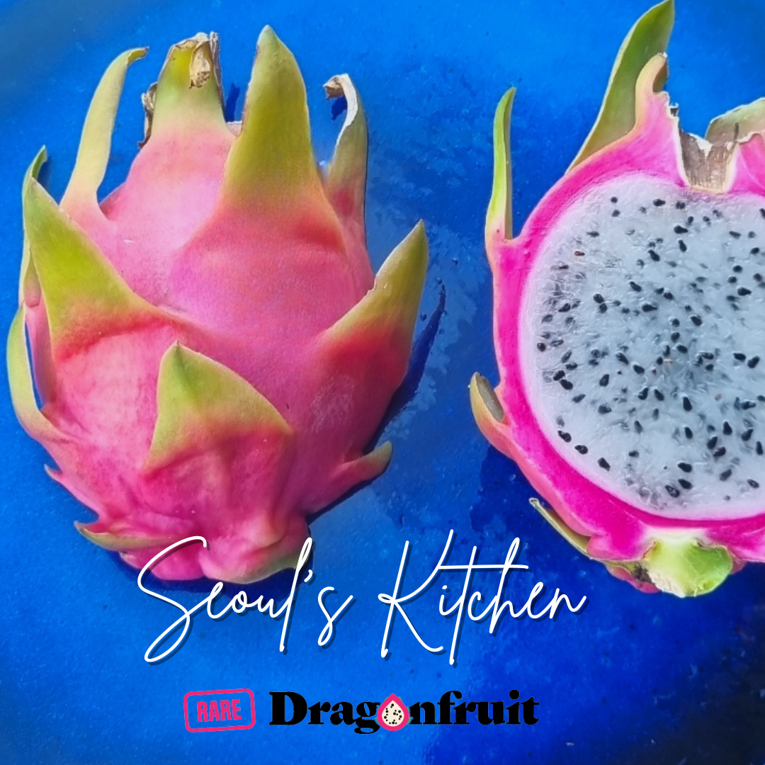 Seoul Kitchen Dragon Fruit